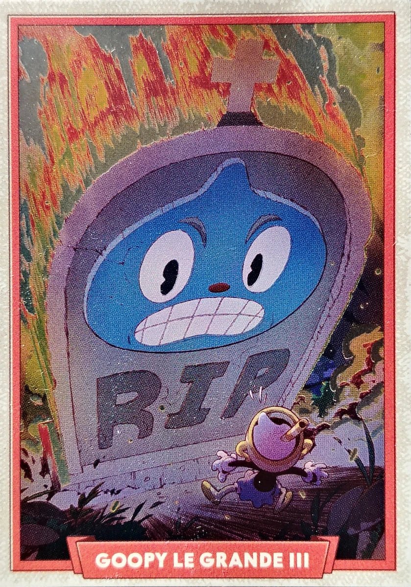 009 - Goopy Le Grande III - Cuphead out of the cards by Dario Moccia | BraccoTCG