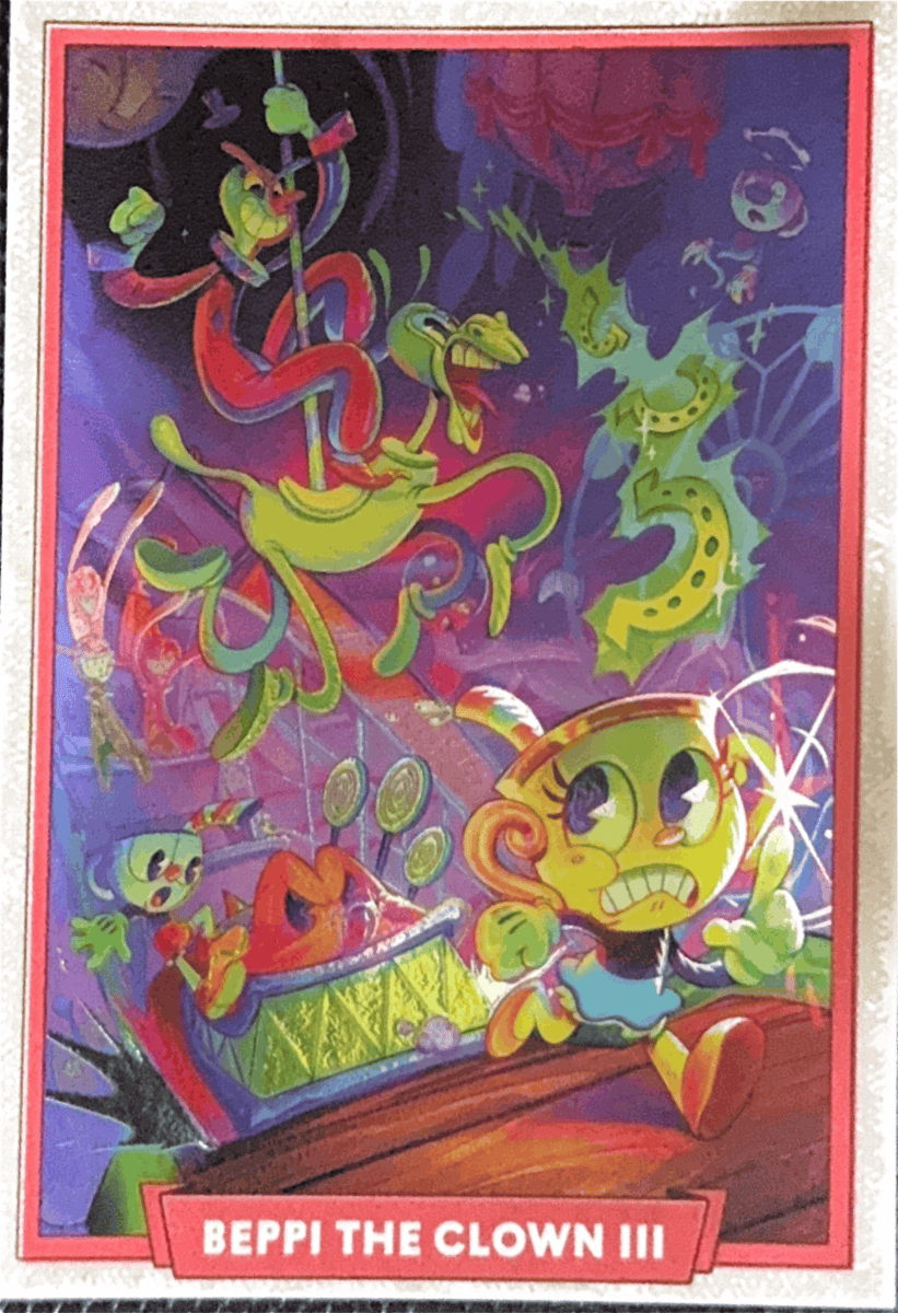 028 - Beppi The Clown III - Cuphead out of the cards by Dario Moccia | BraccoTCG