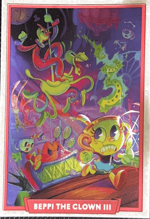 028 - Beppi The Clown III - Cuphead out of the cards by Dario Moccia | BraccoTCG