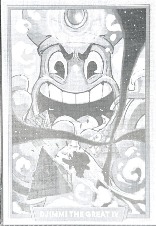 034 - Djimmi The Great IV - Cuphead out of the cards by Dario Moccia | BraccoTCG