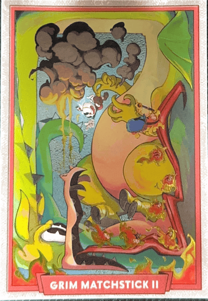 036 - Grim Matchstick II - Cuphead out of the cards by Dario Moccia | BraccoTCG