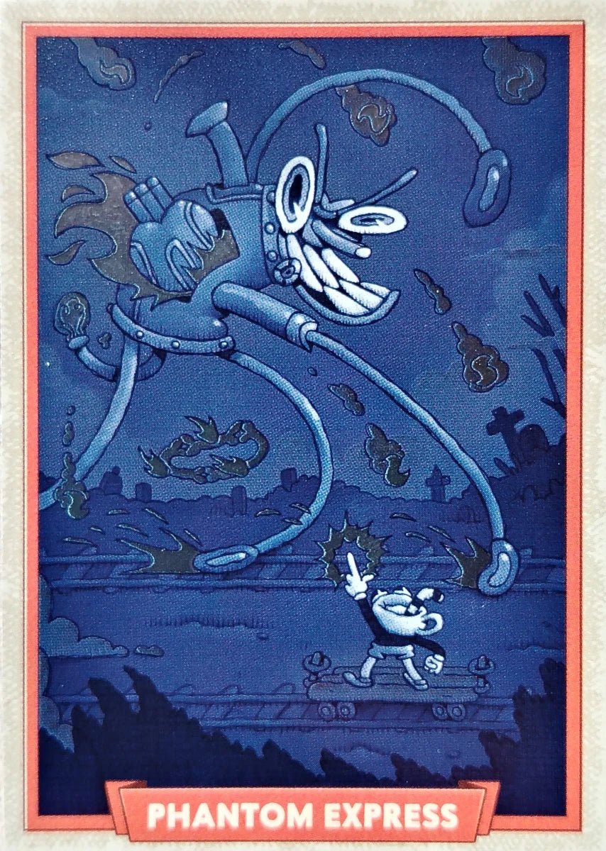 063 - Phantom Express - Cuphead out of the cards by Dario Moccia | BraccoTCG