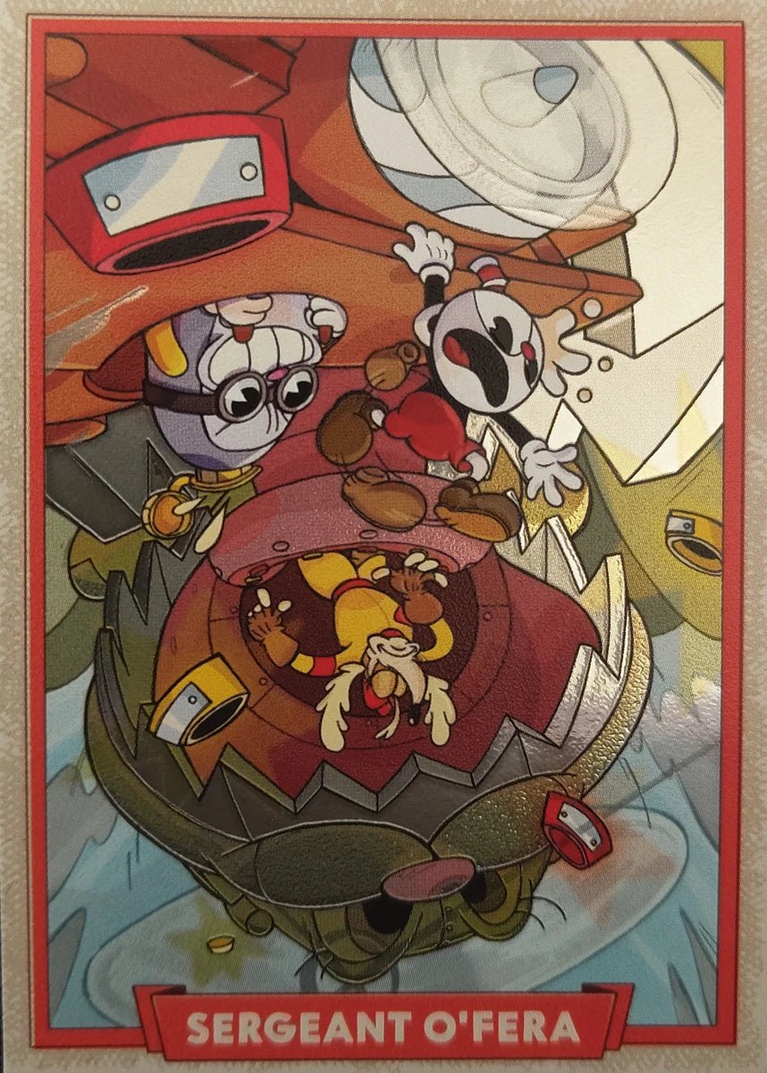 085 - Sergeant O'Fera - Cuphead out of the cards by Dario Moccia | BraccoTCG