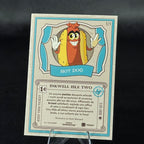110 | Hot Dog | BraccoTCG