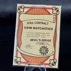 Contract Grim Matchstick | BraccoTCG